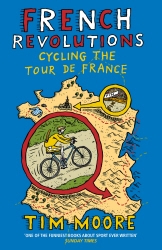 Book cover of French Revolutions by Tim Moore