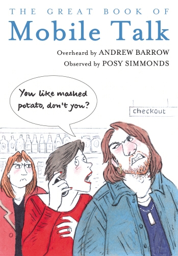 Book cover of The Great Book of Mobile Talk by Andrew Barrow