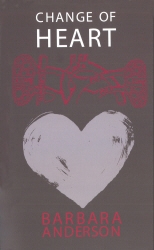 Book cover of Change Of Heart by Barbara Anderson