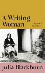 Book cover of A Writing Woman by Julia Blackburn