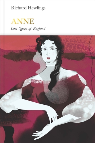 Book cover of Anne (Penguin Monarchs) by Richard Hewlings