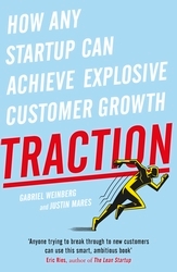 Book cover of Traction by Gabriel Weinberg, Justin Mares