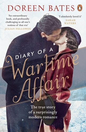 Book cover of Diary of a Wartime Affair by Doreen Bates
