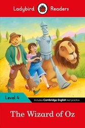 Book cover of Ladybird Readers Level 4 - The Wizard of Oz (ELT Graded Reader) by Ladybird