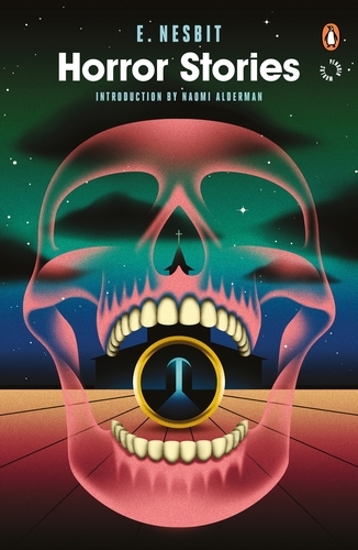 Book cover of Horror Stories by E Nesbit