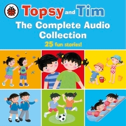 Book cover of Topsy and Tim: The Complete Audio Collection by Jean Adamson, Gareth Adamson