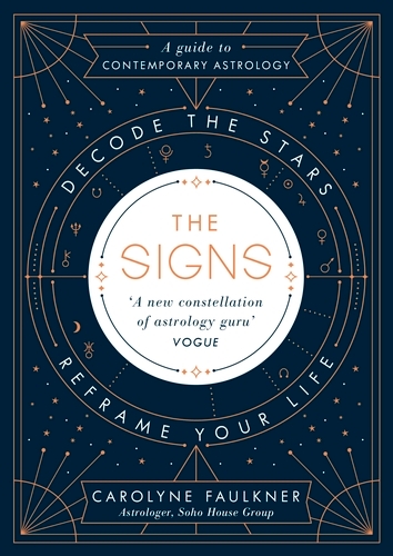 Book cover of The Signs by Carolyne Faulkner