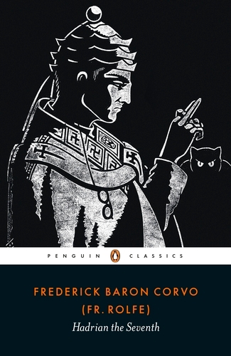 Book cover of Hadrian the Seventh by Frederick Rolfe