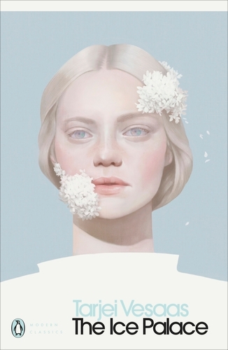 Book cover of The Ice Palace by Tarjei Vesaas