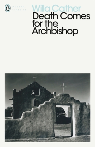 Book cover of Death Comes for the Archbishop by Willa Cather