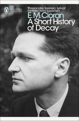 Book cover of A Short History of Decay by E. M. Cioran