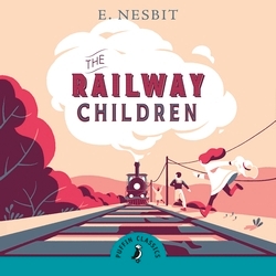 Book cover of The Railway Children by E Nesbit