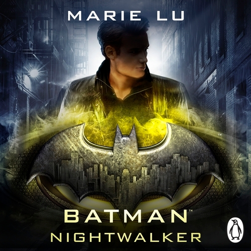 Book cover of Batman: Nightwalker (DC Icons series) by Marie Lu