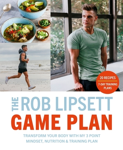 Book cover of The Rob Lipsett Game Plan by Rob Lipsett