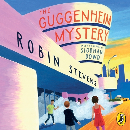 Book cover of The Guggenheim Mystery by Robin Stevens, Siobhan Dowd
