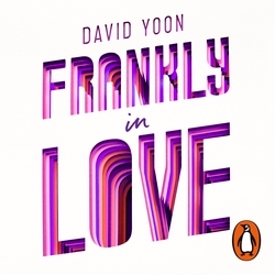 Book cover of Frankly in Love by David Yoon