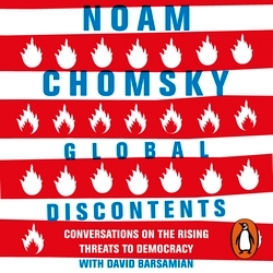 Book cover of Global Discontents by Noam Chomsky, David Barsamian