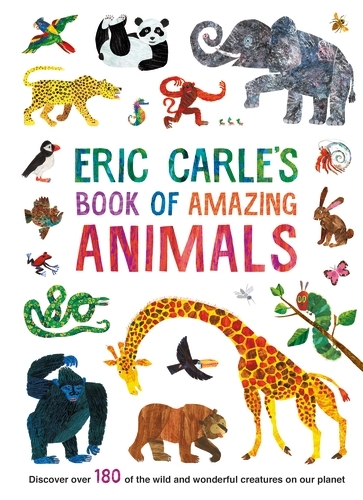 Book cover of Eric Carle's Book of Amazing Animals by Eric Carle
