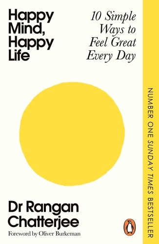 Book cover of Happy Mind, Happy Life by Rangan Chatterjee