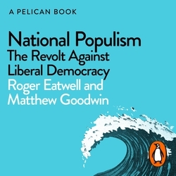 Book cover of National Populism by Roger Eatwell, Matthew Goodwin