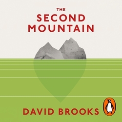 Book cover of The Second Mountain by David Brooks
