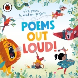 Book cover of Poems Out Loud! by Ladybird