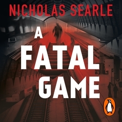 Book cover of A Fatal Game by Nicholas Searle