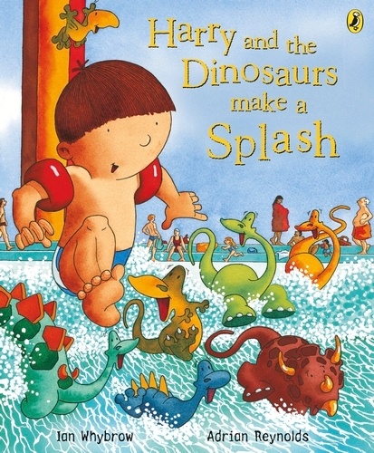 Book cover of Harry and the Dinosaurs Make a Splash by Ian Whybrow