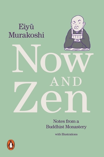 Book cover of Now and Zen by Eiyû Murakoshi