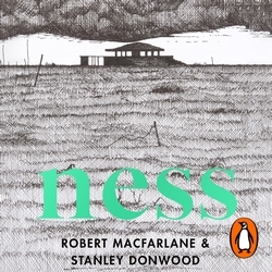 Book cover of Ness by Robert Macfarlane, Stanley Donwood