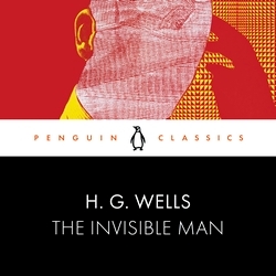 Book cover of The Invisible Man by H G Wells