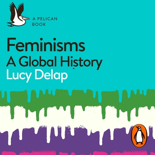 Book cover of Feminisms by Lucy Delap