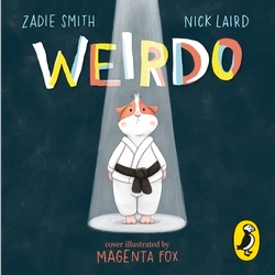 Book cover of Weirdo by Zadie Smith, Nick Laird