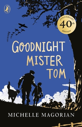 Book cover of Goodnight Mister Tom by Michelle Magorian