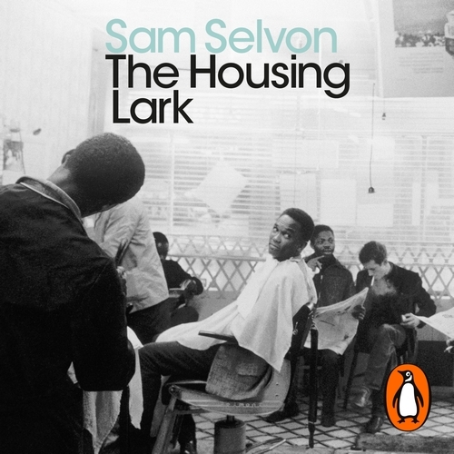 Book cover of The Housing Lark by Sam Selvon