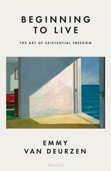 Book cover of Beginning to Live by Emmy van Deurzen