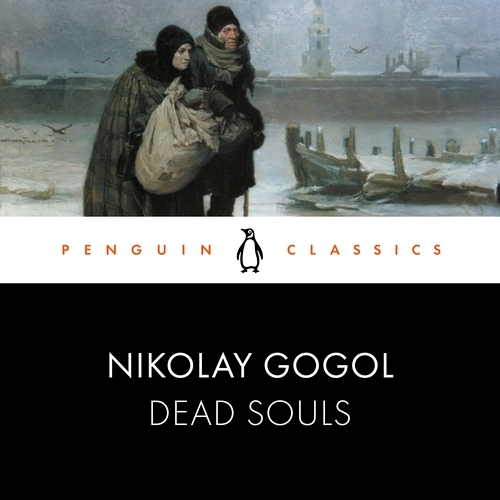 Book cover of Dead Souls by Nikolay Gogol