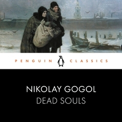 Book cover of Dead Souls by Nikolay Gogol