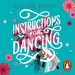 Book cover of Instructions for Dancing by Nicola Yoon