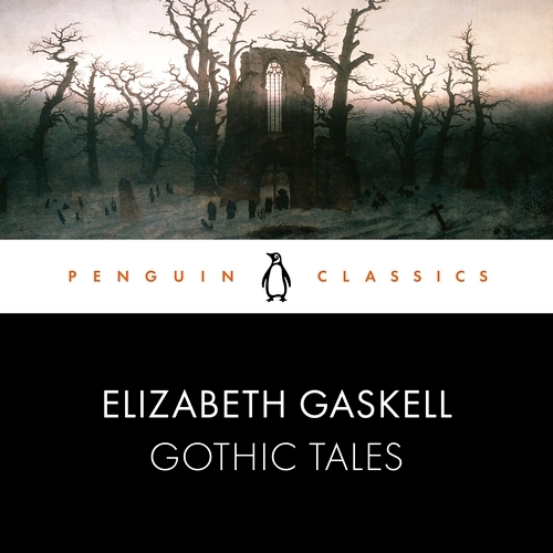 Book cover of Gothic Tales by Elizabeth Gaskell
