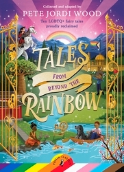 Book cover of Tales From Beyond the Rainbow by Pete Jordi Wood