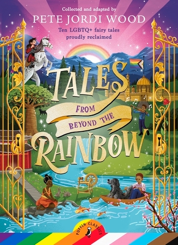 Book cover of Tales From Beyond the Rainbow by Pete Jordi Wood