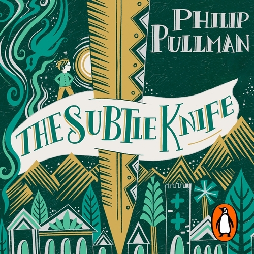 Book cover of The Subtle Knife: His Dark Materials 2 by Philip Pullman