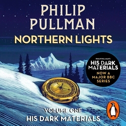 Book cover of Northern Lights: His Dark Materials 1 by Philip Pullman