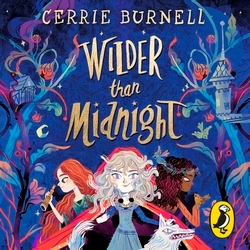 Book cover of Wilder than Midnight by Cerrie Burnell