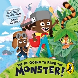 Book cover of We're Going to Find the Monster by Malorie Blackman