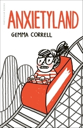Book cover of Anxietyland by Gemma Correll