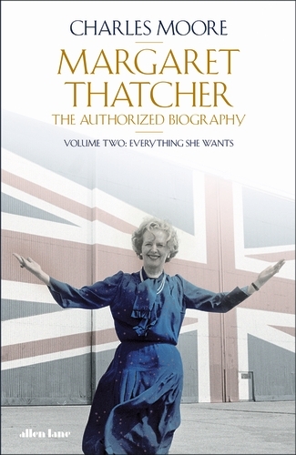 Book cover of #2 - Margaret Thatcher by Charles Moore