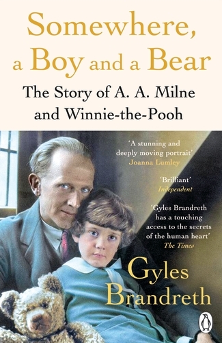 Book cover of Somewhere, a Boy and a Bear by Gyles Brandreth