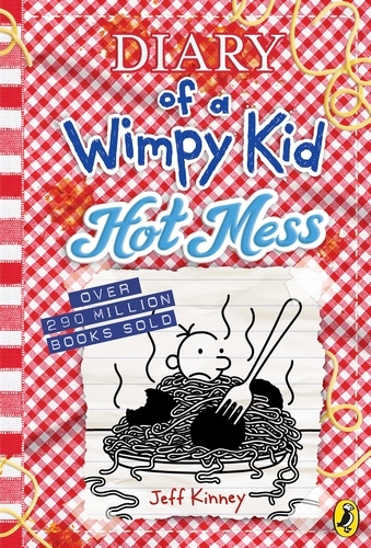 Book cover of #19 - Diary of a Wimpy Kid: Hot Mess (Book 19) by Jeff Kinney